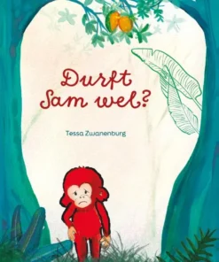 Durft Sam wel?