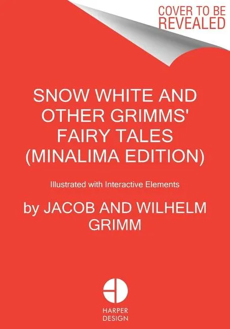 Snow White and Other Grimms' Fairy Tales (MinaLima Edition) |
