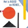 Het is rood en rond… | 9789025780333 Het is rood en rond… | 9789025780333