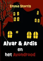 Alvar en Ardis en het avondrood | 9789492588012