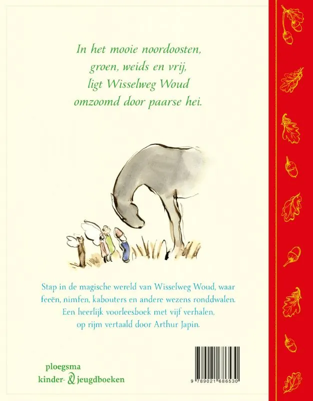 Verhalen uit Wisselweg Woud | 9789021686530 Verhalen uit Wisselweg Woud - Afbeelding 2