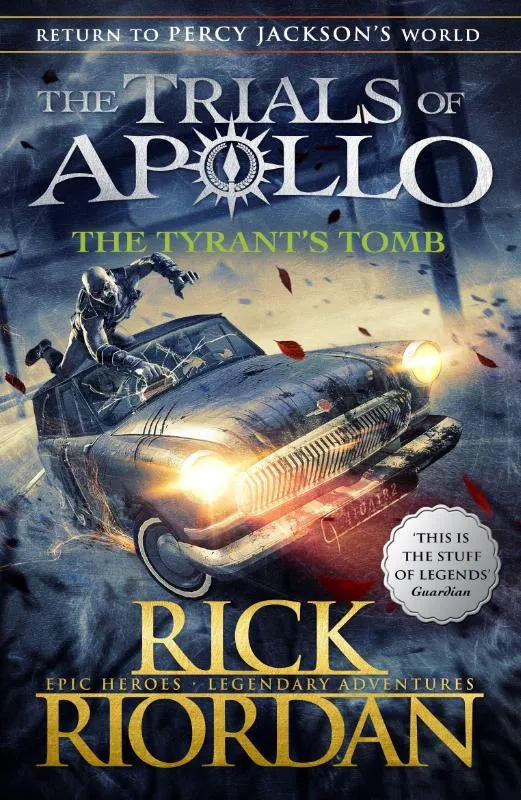 The Tyrant's Tomb (The Trials of Apollo Book 4) | 9780141364056 The Tyrant's Tomb (The Trials of Apollo Book 4)