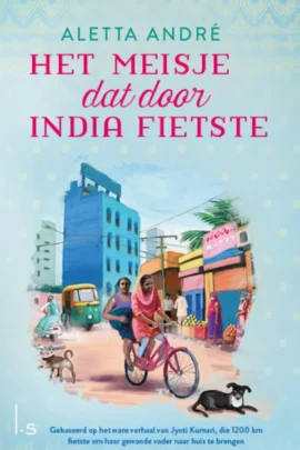 Het meisje dat door India fietste