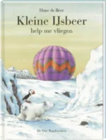 Kleine IJsbeer help me vliegen | 9789055790319