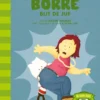 Borre bijt de juf | 9789089220868 Borre bijt de juf | 9789089220868