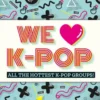 All the hottest K-Pop groups! | 9781783442317