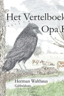 Het Vertelboek van Opa Kraai