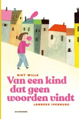 Van een kind dat geen woorden vindt