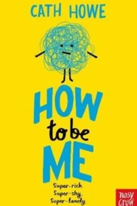How to be Me