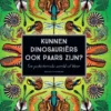 Kunnen dinosauriërs ook paars zijn? | 9789002275616