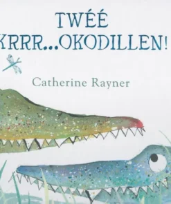 Twéé krrr...okodillen!