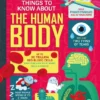 100 Things to Know About the Human Body | 9781526623751