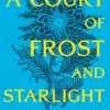 A Court of Frost and Starlight | 9781526619372 A Court of Frost and Starlight | 9781526619372