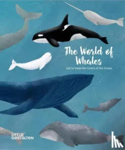 The World of Whales Get to Know the Giants of the Ocean