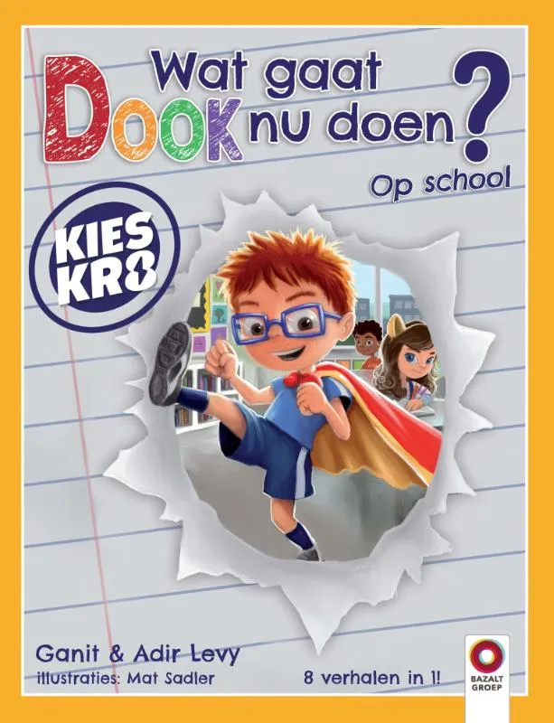 Wat gaat Dook nu doen? Op school | 9789461183187 Wat gaat Dook nu doen? Op school