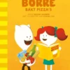 Borre bakt pizza's | 9789089220622 Borre bakt pizza's | 9789089220622