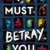 I Must Betray You | 9781444967821 I Must Betray You | 9781444967821