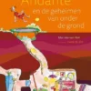 Sil en Andante en de geheimen van onder de grond | 9789090388694