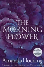 The Morning Flower | 9781529003581