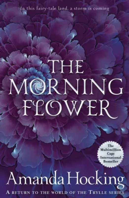 The Morning Flower | 9781529001327 The Morning Flower