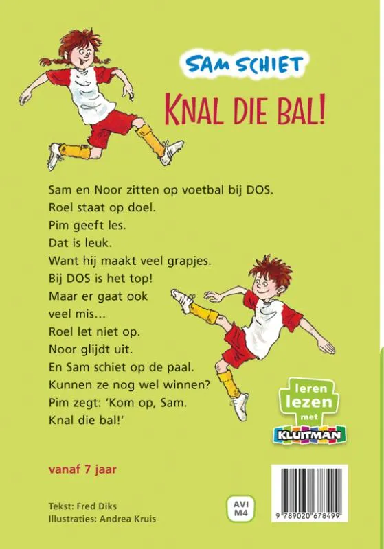 Sam schiet. Knal die bal! | 9789020678499 Sam schiet. Knal die bal! - Afbeelding 2