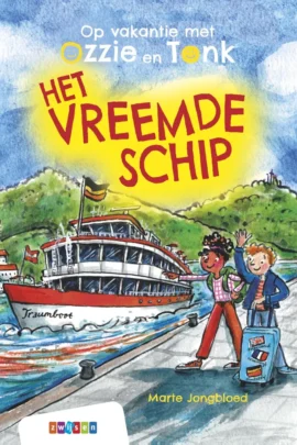 Op vakantie met Ozzie en Tonk - Het vreemde schip