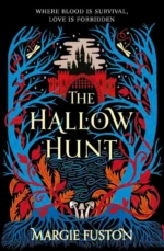 The Hallow Hunt | 9781398533844