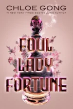 Foul Lady Fortune | 9781665932479