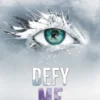 Defy Me | 9780062878038