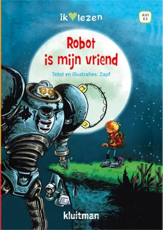Robot is mijn vriend | 9789020678727 Robot is mijn vriend