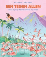 Een tegen allen | 9789002274923 Een tegen allen | 9789002274923