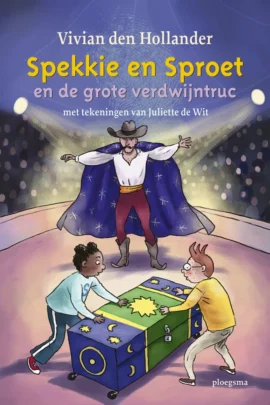 Spekkie en Sproet en de grote verdwijntruc