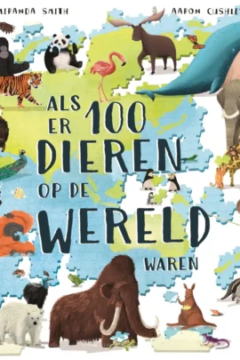 Als er 100 dieren op de wereld waren