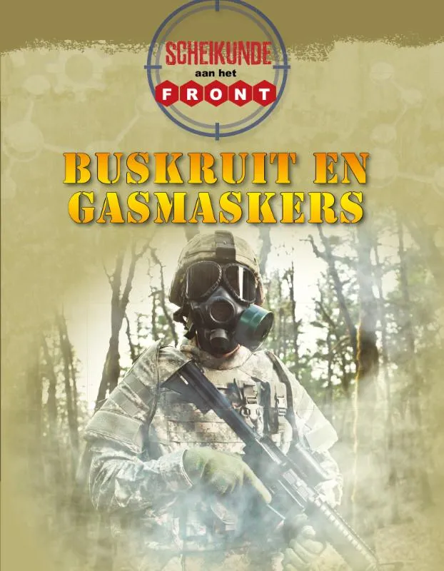 Buskruit en gasmaskers | 9789463414036 Buskruit en gasmaskers