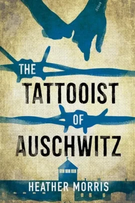 The Tattooist of Auschwitz