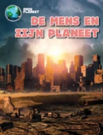 De mens en onze planeet | 9789463412148 De mens en onze planeet | 9789463412148