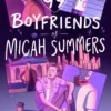 99 Boyfriends of Micah Summers | 9780593530931