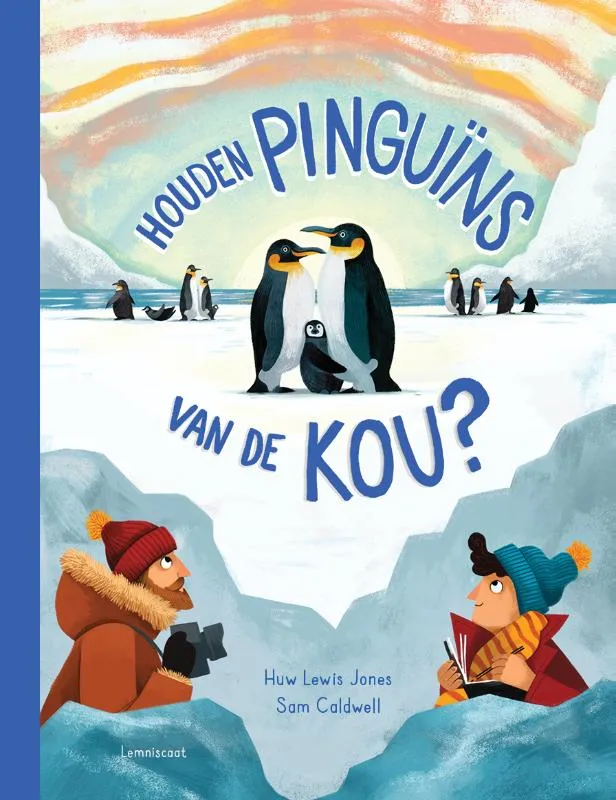 Houden pinguins van de kou? | 9789047715740 Houden pinguins van de kou?