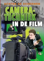 Camera-techniek in de film | 9789463415477