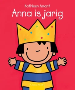 Anna is jarig