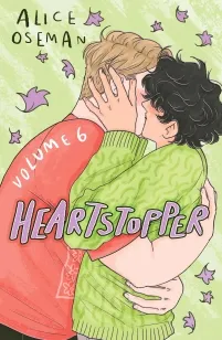 Heartstopper Volume 6 | 9781444974881 Heartstopper Volume 6