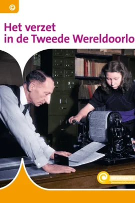 Het verzet in de Tweede Wereldoorlog