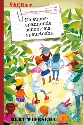 De superspannende schoolreisspeurtocht