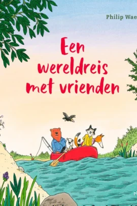 Een wereldreis met vrienden