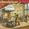 De Schoolplaat Ambachten en Bedrijven | 9789074274968 De Schoolplaat Ambachten en Bedrijven | 9789074274968