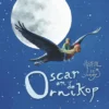 Oscar en de Ornikop | 9789089671707