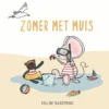 Zomer met Muis | 9789002275005 Zomer met Muis | 9789002275005