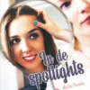 In de spotlights | 9789086649709 In de spotlights | 9789086649709