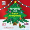Kerstmis met Rupsje Nooitgenoeg | 9789025781675