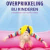 Overprikkeling bij kinderen | 9789082168143